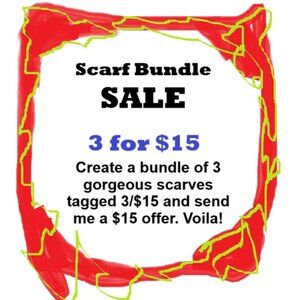 3/$15 Scarf Bundle Sale 3/$15